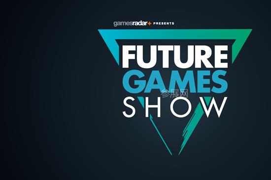 2020未來游戲展覽會線上展確定6月7日舉辦Future Games Show(www.cqmrd.com)